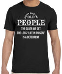 Old People T-shirt unisex