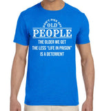 Old People T-shirt unisex