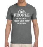 Old People T-shirt unisex