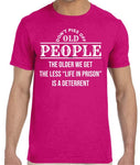 Old People T-shirt unisex