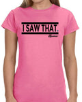 Blue Web Clothing Co.  “I Saw That”  T-Shirt | G640L